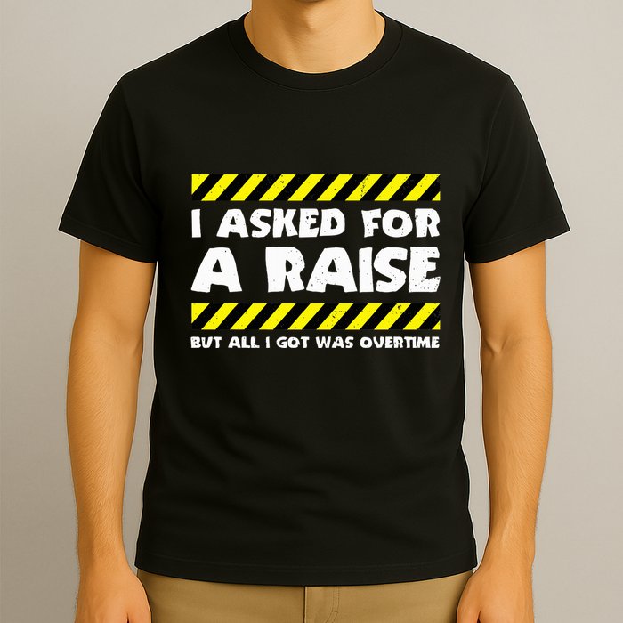 Funny Work Meme Working Overtime Funny Factory Worker T-Shirt