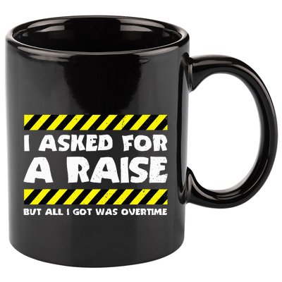 Funny Work Meme Working Overtime Funny Factory Worker 11oz C Handle Ceramic Mug