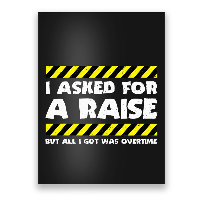 Funny Work Meme Working Overtime Funny Factory Worker Poster