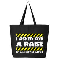 Funny Work Meme Working Overtime Funny Factory Worker 25L Jumbo Tote