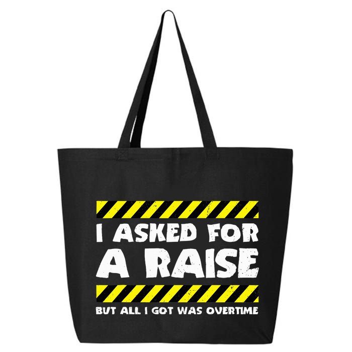 Funny Work Meme Working Overtime Funny Factory Worker 25L Jumbo Tote
