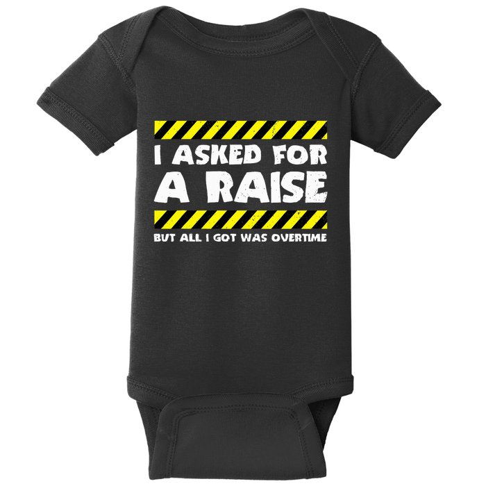 Funny Work Meme Working Overtime Funny Factory Worker Baby Bodysuit