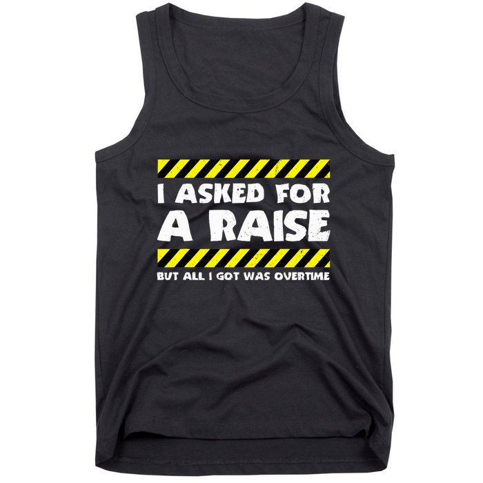 Funny Work Meme Working Overtime Funny Factory Worker Tank Top