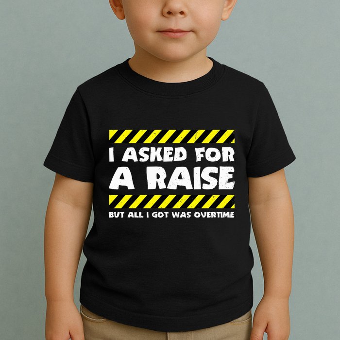 Funny Work Meme Working Overtime Funny Factory Worker Toddler T-Shirt