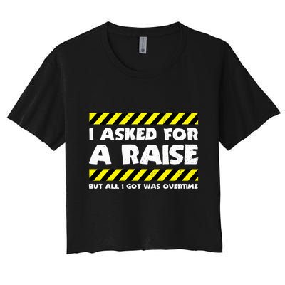 Funny Work Meme Working Overtime Funny Factory Worker Crop Top