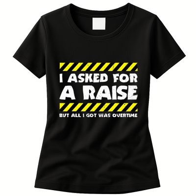 Funny Work Meme Working Overtime Funny Factory Worker Womens T-Shirt