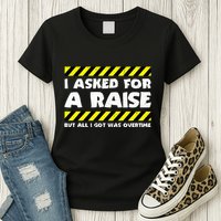 Funny Work Meme Working Overtime Funny Factory Worker Womens T-Shirt