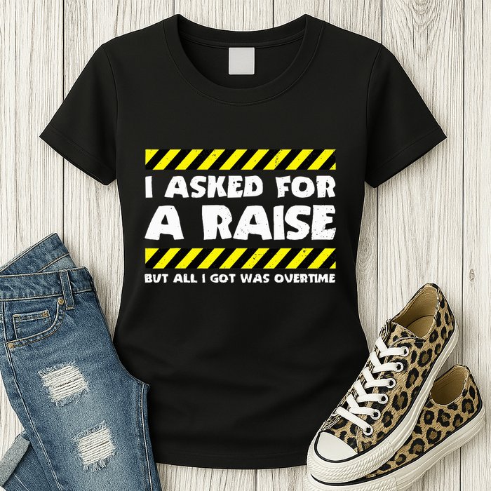 Funny Work Meme Working Overtime Funny Factory Worker Womens T-Shirt