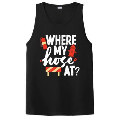 Firefighter Where My Hose At Gift PosiCharge Competitor Tank