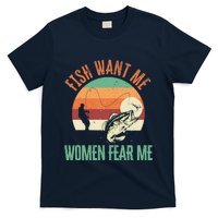 Fish Want Me Wo Fear Me Fishing Fisherman Angler T-Shirt