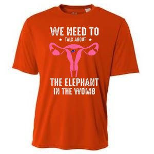 Funny We Need To Talk About The Elephant In The Womb Cooling Performance Crew T-Shirt