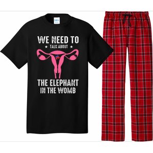 Funny We Need To Talk About The Elephant In The Womb Pajama Set