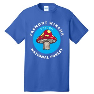 Fremont Winema National Forest Oregon Or Mushroom Vacation Great Gift Tall T-Shirt