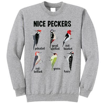 Funny Woodpecker Nice Peckers Bird Watching Tall Sweatshirt