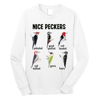 Funny Woodpecker Nice Peckers Bird Watching Long Sleeve Shirt