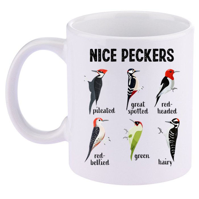 Funny Woodpecker Nice Peckers Bird Watching 11oz C Handle Ceramic Mug
