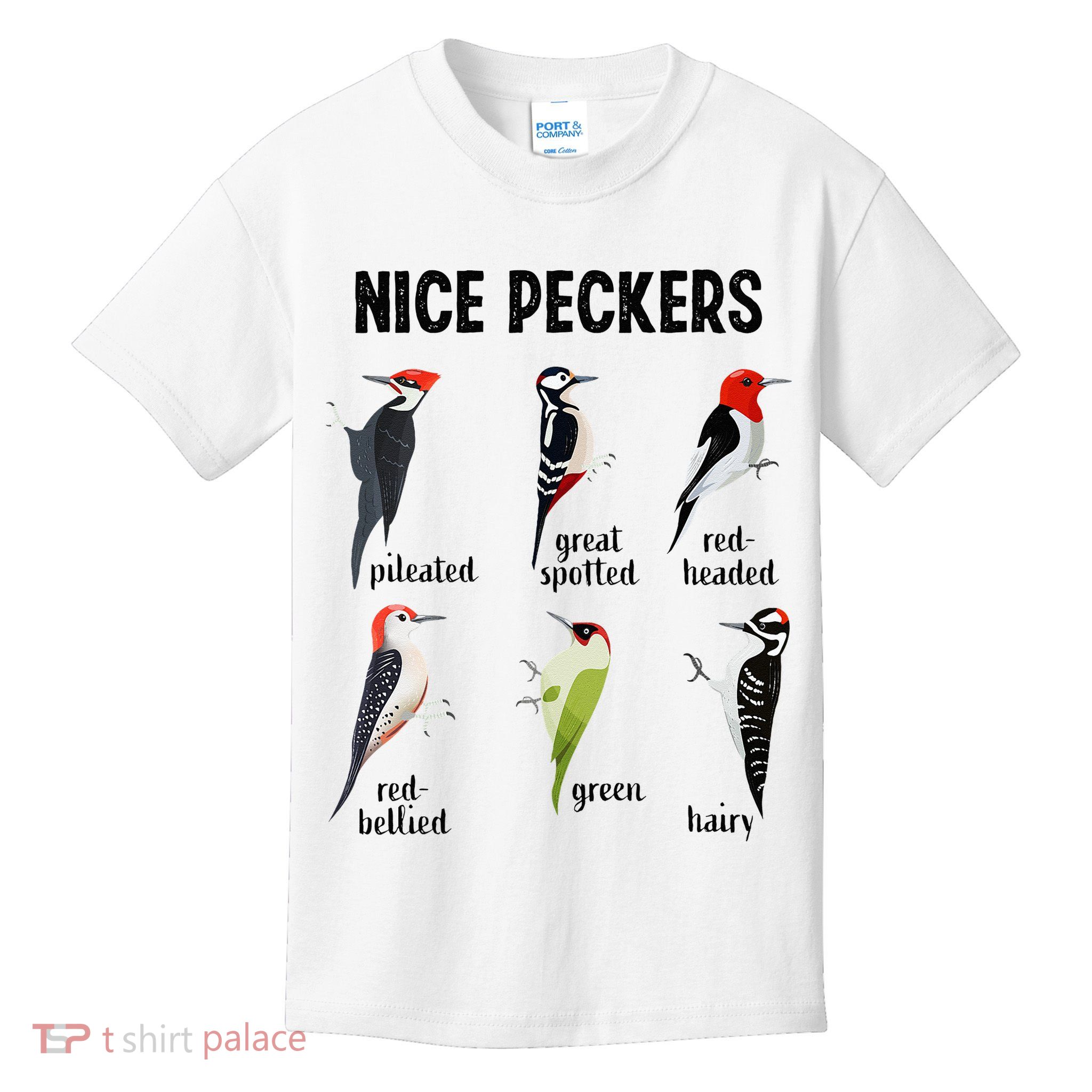 Funny Woodpecker Nice Peckers Bird Watching Kids T-Shirt