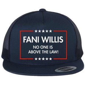 Fani Willis No One Is Above The Law Flat Bill Trucker Hat