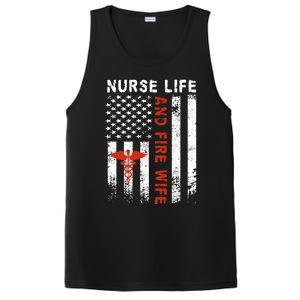 Fire Wife Nurse Life Firefighter Wife Nurse Gift PosiCharge Competitor Tank