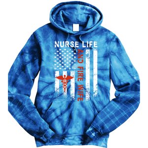 Fire Wife Nurse Life Firefighter Wife Nurse Gift Tie Dye Hoodie