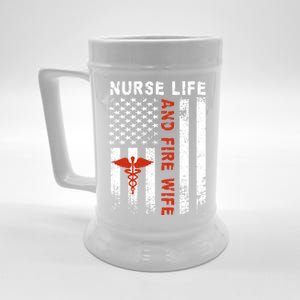 Fire Wife Nurse Life Firefighter Wife Nurse Gift Beer Stein