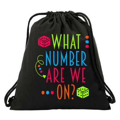 Funny What Number Are We On Bunco Dice Game Night Player Drawstring Bag