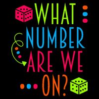 Funny What Number Are We On Bunco Dice Game Night Player Flat Bill Trucker Hat