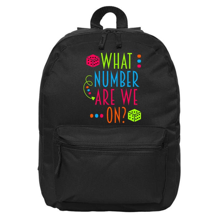 Funny What Number Are We On Bunco Dice Game Night Player 16 in Basic Backpack