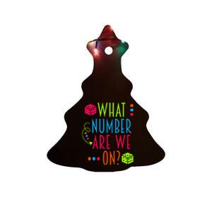 Funny What Number Are We On Bunco Dice Game Night Player Ceramic Tree Ornament