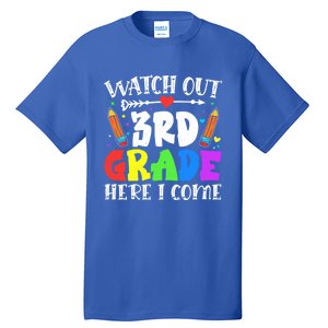 Funny Watch Out 3Rd Grade Here I Come Back To School Great Gift Tall T-Shirt