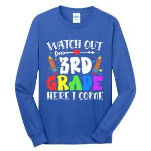 Funny Watch Out 3Rd Grade Here I Come Back To School Great Gift Tall Long Sleeve T-Shirt