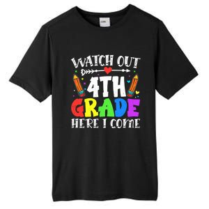 Funny Watch Out 4Th Grade Here I Come Back To School Funny Gift Tall Fusion ChromaSoft Performance T-Shirt