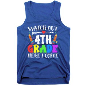 Funny Watch Out 4Th Grade Here I Come Back To School Funny Gift Tank Top