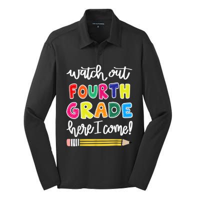 Funny Watch Out Fourth Grade Here I Come Back To School Gift Silk Touch Performance Long Sleeve Polo