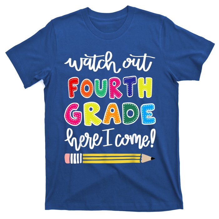 Funny Watch Out Fourth Grade Here I Come Back To School Gift T-Shirt