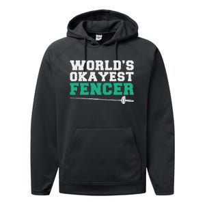 Fencing Worlds Okayest Fencer Performance Fleece Hoodie