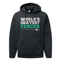 Fencing Worlds Okayest Fencer Performance Fleece Hoodie