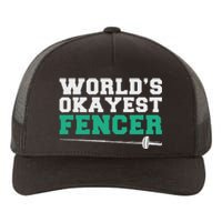 Fencing Worlds Okayest Fencer Yupoong Adult 5-Panel Trucker Hat