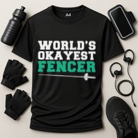 Fencing Worlds Okayest Fencer Cooling Performance Crew T-Shirt