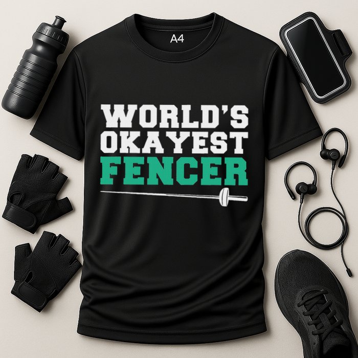 Fencing Worlds Okayest Fencer Cooling Performance Crew T-Shirt