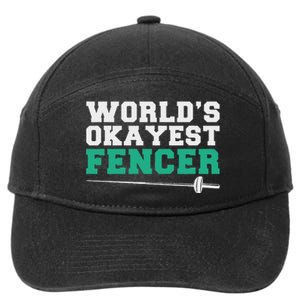 Fencing Worlds Okayest Fencer 7-Panel Snapback Hat