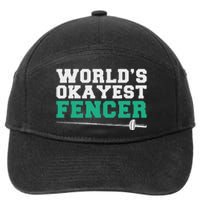 Fencing Worlds Okayest Fencer 7-Panel Snapback Hat