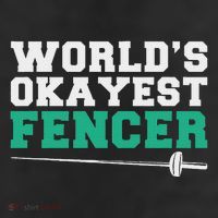Fencing Worlds Okayest Fencer 11oz C Handle Ceramic Mug