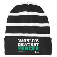 Fencing Worlds Okayest Fencer Striped Beanie with Solid Band