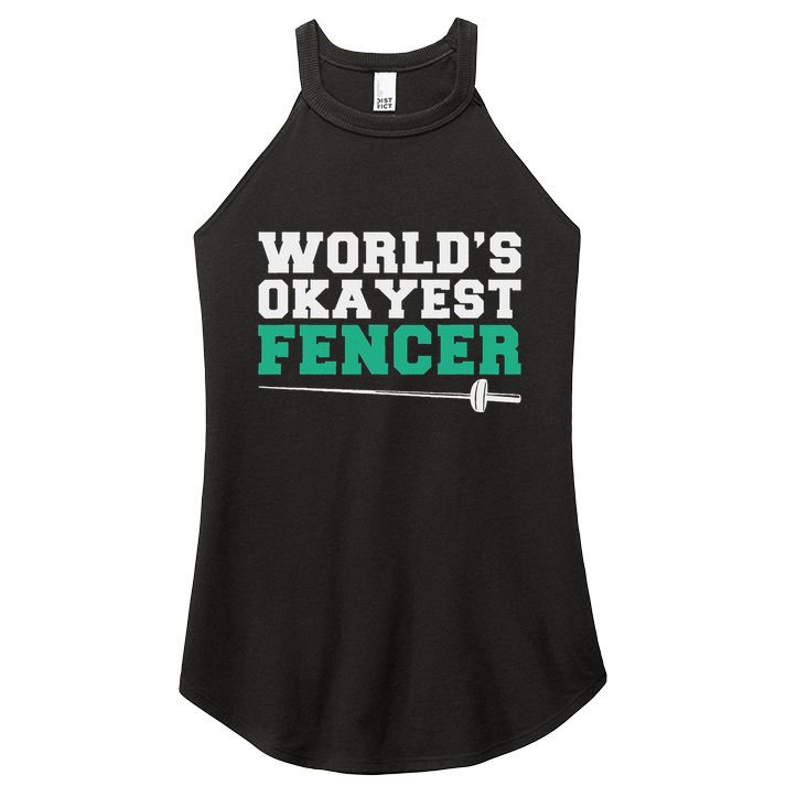 Fencing Worlds Okayest Fencer Women's Perfect Tri Rocker Tank