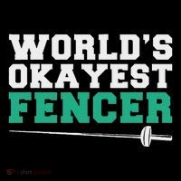 Fencing Worlds Okayest Fencer Zip Tote Bag