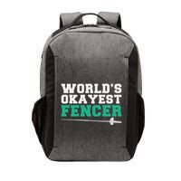 Fencing Worlds Okayest Fencer Vector Backpack