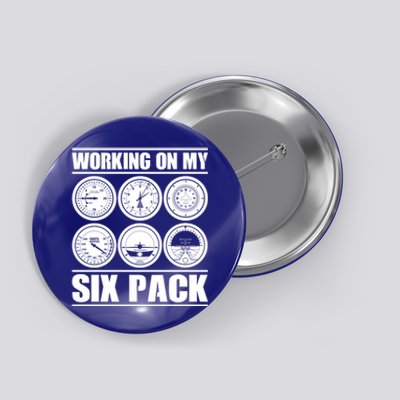 Funny Working On My Six Pack Aviator Gift For Pilot Gift Button