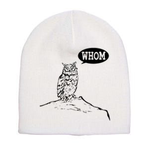 Funny Whom Owl Grammar English Teacher Short Acrylic Beanie