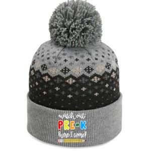 Funny Watch Out PreK Here I Come Back To School Meaningful Gift The Baniff Cuffed Pom Beanie